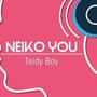 neiko, you're my queen